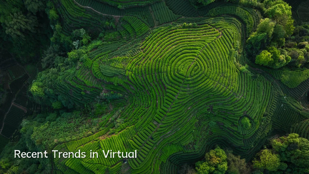 Recent Trends in Virtual