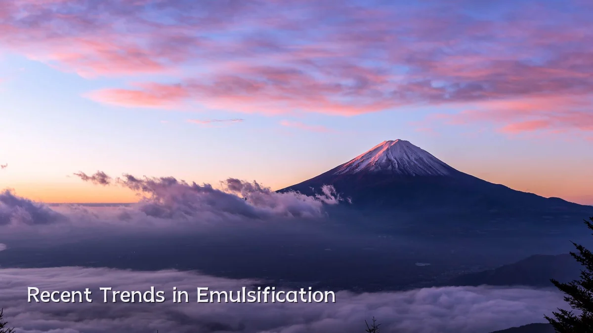 Recent Trends in Emulsification