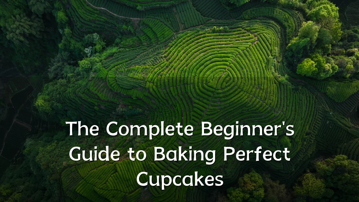 The Complete Beginner's Guide to Baking Perfect Cupcakes